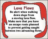 Reminders for safe travel to the lava flow area.