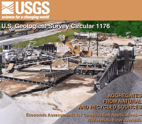 USGS, C1176-Aggregates from Natural and Recycled Sources,  Economic Assessments for Construction Applications-A Materials Flow Analysis