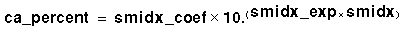 ca_percent = smidx_ceof multiplied by [10 to the power of (smidx_exp multiplied by smidx)]