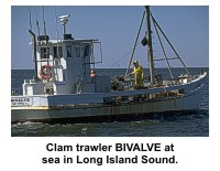 Clam trawler BIVALVE at sea in Long Island Sound.