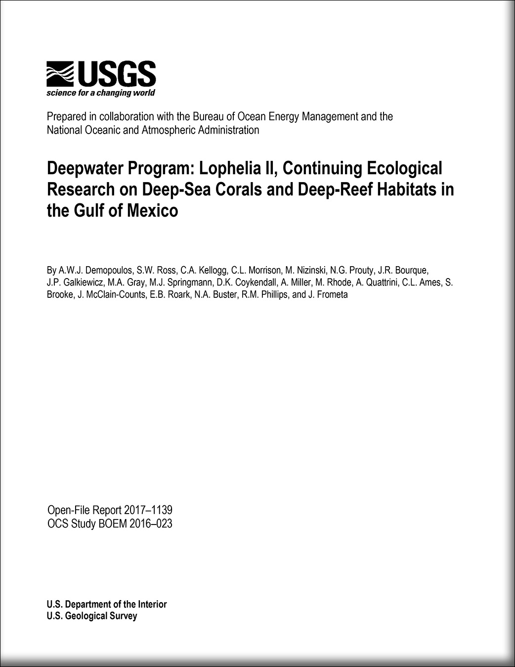 Deepwater Program Lophelia Ii Continuing Ecological Research On Deep Sea Corals And Deep Reef Habitats In The Gulf Of Mexico
