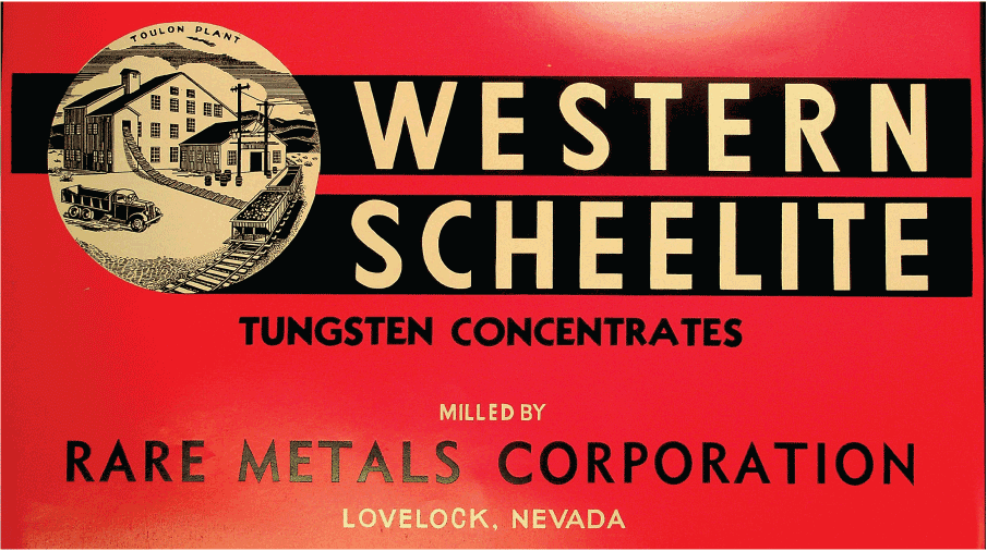 Rare Metals Corporation broadside advertisement for tungsten concentrates mined and
                        milled under 1940s–1950s price supports near Lovelock, Nevada.